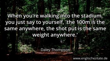 Englisches Zitat von Daley Thompson als Bild