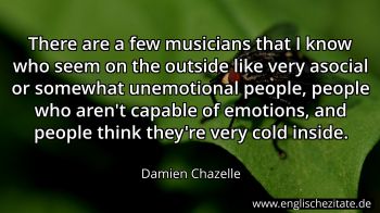 Englisches Zitat von Damien Chazelle als Bild