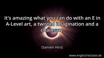 Englisches Zitat von Damien Hirst als Bild