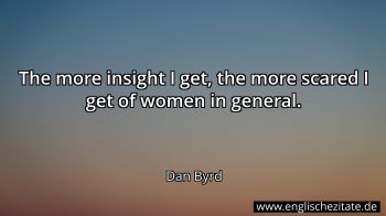 Englisches Zitat von Dan Byrd als Bild