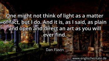 Englisches Zitat von Dan Flavin als Bild