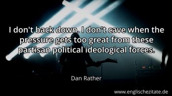 Englisches Zitat von Dan Rather als Bild