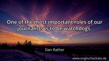 Englisches Zitat von Dan Rather als Bild