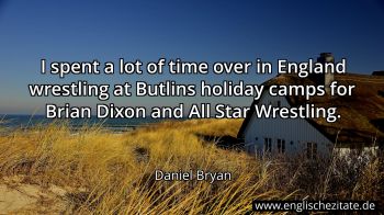 Englisches Zitat von Daniel Bryan als Bild