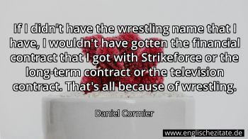 Englisches Zitat von Daniel Cormier als Bild