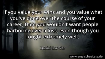 Englisches Zitat von Daniel Cormier als Bild