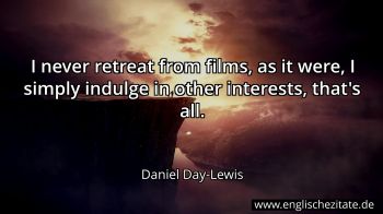 Englisches Zitat von Daniel Day-Lewis als Bild