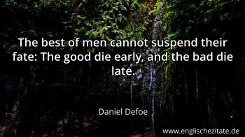 Englisches Zitat von Daniel Defoe als Bild