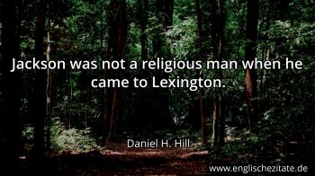 Englisches Zitat von Daniel H. Hill als Bild