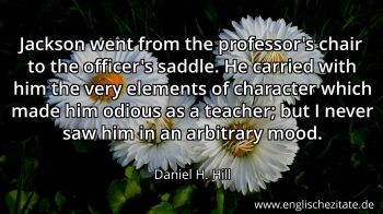 Englisches Zitat von Daniel H. Hill als Bild