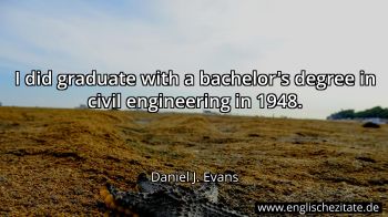 Englisches Zitat von Daniel J. Evans als Bild