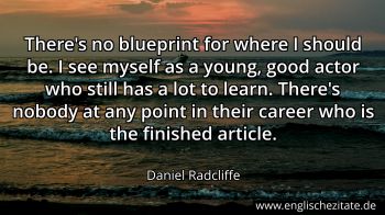 Englisches Zitat von Daniel Radcliffe als Bild