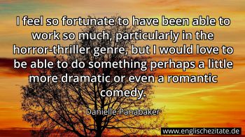 Englisches Zitat von Danielle Panabaker als Bild