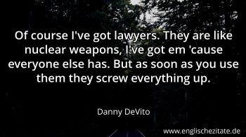 Englisches Zitat von Danny DeVito als Bild