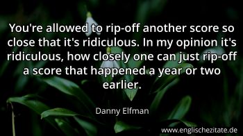 Englisches Zitat von Danny Elfman als Bild