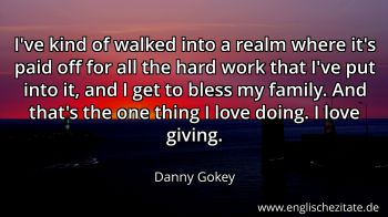Englisches Zitat von Danny Gokey als Bild