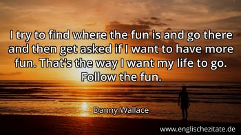 Englisches Zitat von Danny Wallace als Bild