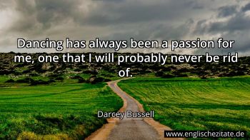 Englisches Zitat von Darcey Bussell als Bild