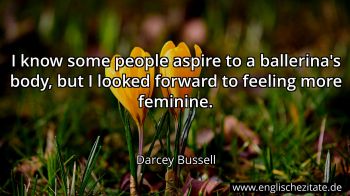Englisches Zitat von Darcey Bussell als Bild