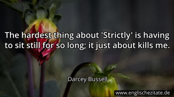 Englisches Zitat von Darcey Bussell als Bild