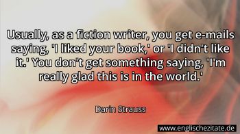 Englisches Zitat von Darin Strauss als Bild