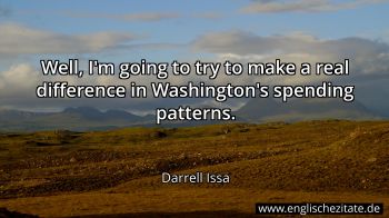 Englisches Zitat von Darrell Issa als Bild