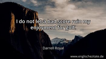 Englisches Zitat von Darrell Royal als Bild