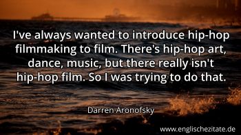 Englisches Zitat von Darren Aronofsky als Bild