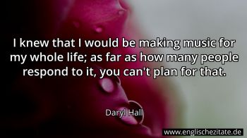 Englisches Zitat von Daryl Hall als Bild