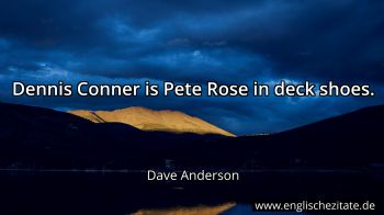 Englisches Zitat von Dave Anderson als Bild