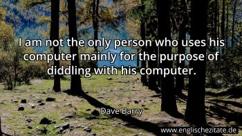 Englisches Zitat von Dave Barry als Bild