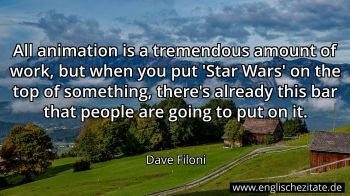 Englisches Zitat von Dave Filoni als Bild