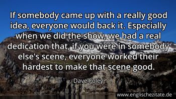 Englisches Zitat von Dave Foley als Bild