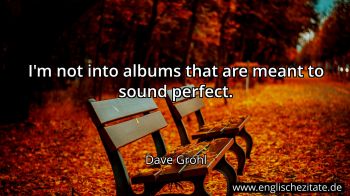 Englisches Zitat von Dave Grohl als Bild