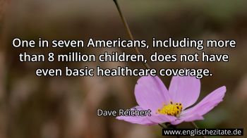 Englisches Zitat von Dave Reichert als Bild