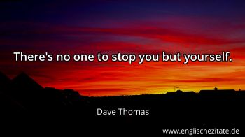 Englisches Zitat von Dave Thomas als Bild