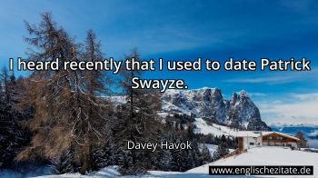 Englisches Zitat von Davey Havok als Bild
