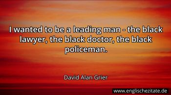 Englisches Zitat von David Alan Grier als Bild