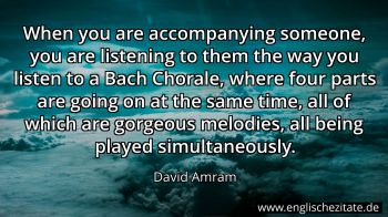 Englisches Zitat von David Amram als Bild