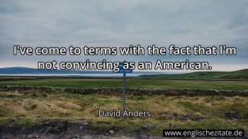 Englisches Zitat von David Anders als Bild