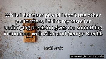 Englisches Zitat von David Antin als Bild