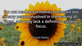 Englisches Zitat von David Bailey als Bild