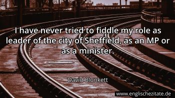 Englisches Zitat von David Blunkett als Bild