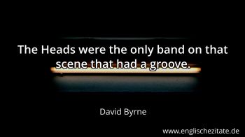 Englisches Zitat von David Byrne als Bild