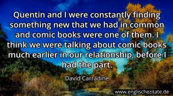 Englisches Zitat von David Carradine als Bild