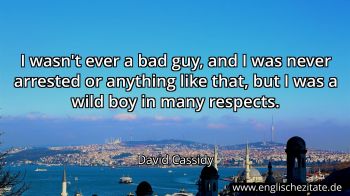Englisches Zitat von David Cassidy als Bild