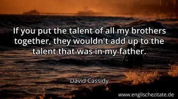 Englisches Zitat von David Cassidy als Bild
