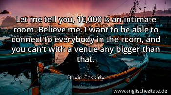 Englisches Zitat von David Cassidy als Bild
