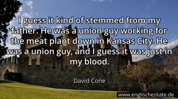 Englisches Zitat von David Cone als Bild