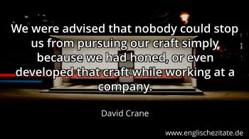 Englisches Zitat von David Crane als Bild
